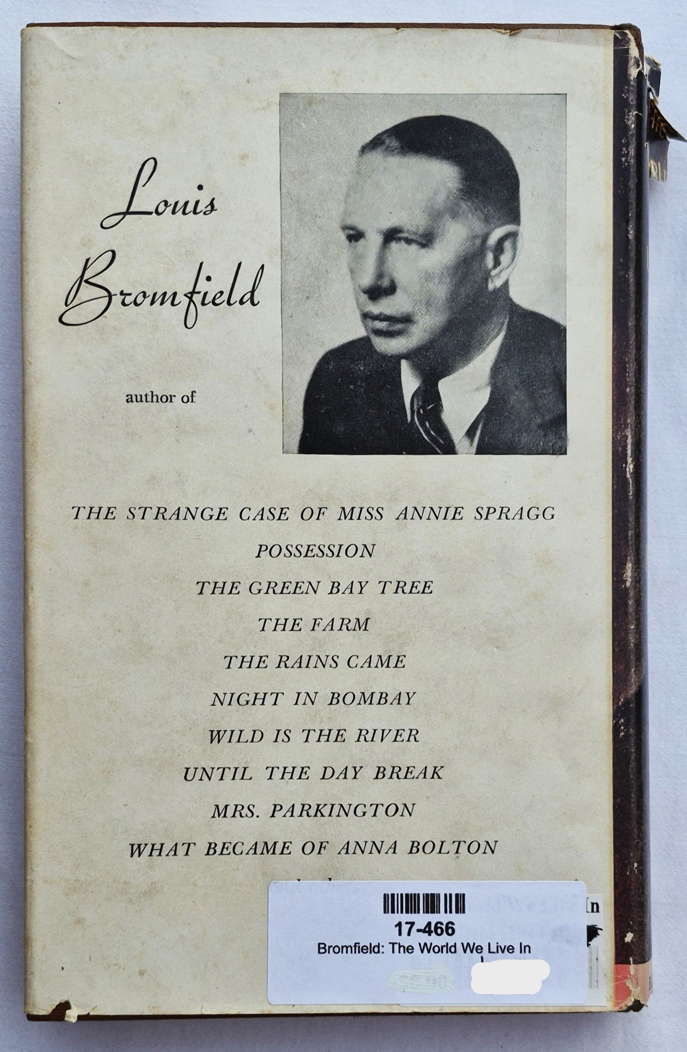 The World We Live In von Louis Bromfield (Sehr gut, 1944, Gebunden, 339 Seiten, Blakiston Co.)