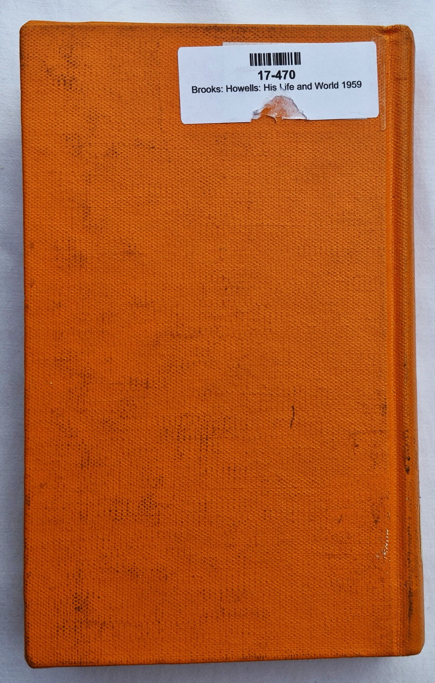 Howells: His Life and World von Van Wyck Brooks (Gut, 1959, HC, 296 Seiten, E.P. Dutton & Co.)