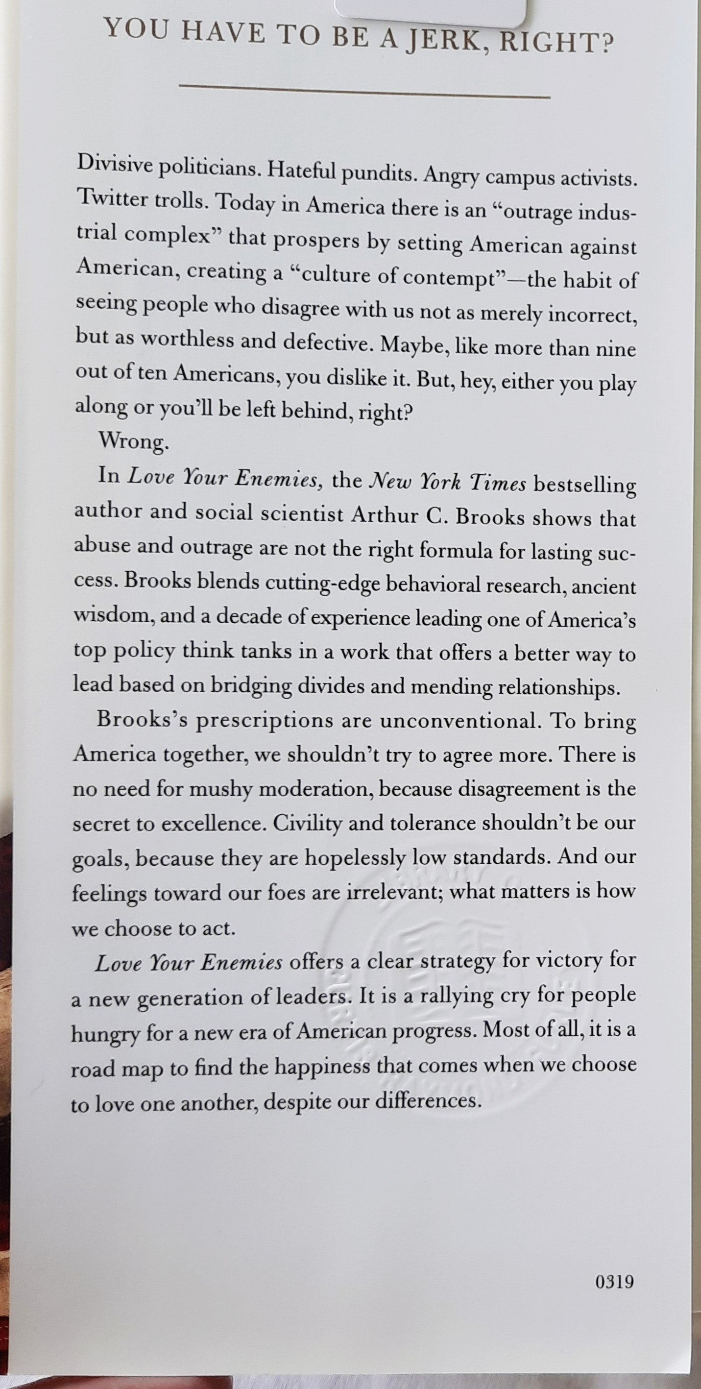 Love Your Enemies: How Decent People Can Save America From the Culture of Contempt von Arthur C. Brooks (Sehr gut, 2019, gebunden, 242 Seiten, Broadside Books)