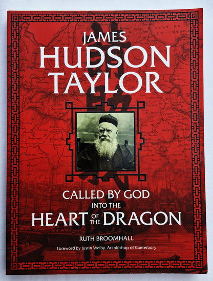 James Hudson Taylor: Called by God Into the Heart of the Dragon von Ruth Broomhall (Neu, 2018, Taschenbuch, 176 Seiten, CWR)