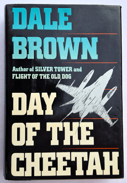 Day of the Cheetah von Dale Brown (Patrick McLanahan #2, Gut, 1989, HC, 504 Seiten, Donald I. Fine, Inc.)