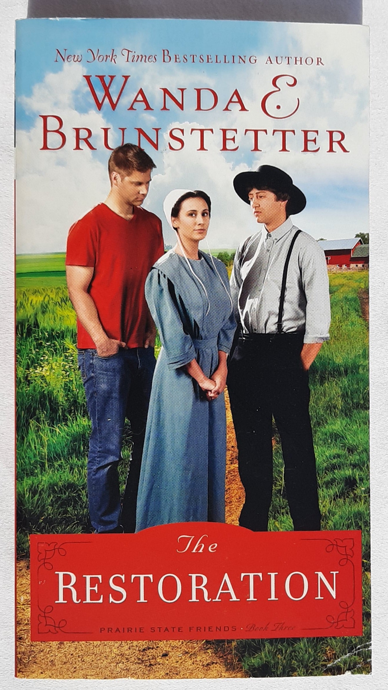 The Restoration #3 Wanda E. Brunstetter (Prairie State Friends, New, 2016. Pbk, 351 pages, Barbour)