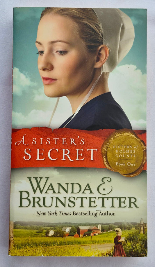 Das Geheimnis einer Schwester Nr. 1 von Wanda E. Brunstetter (Sisters of Holmes Co., Neu, 2007, Pbk, 343 Seiten, Barbour)