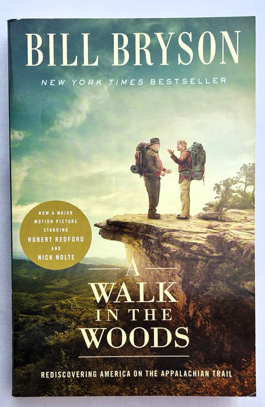A Walk in the Woods by Bill Bryson (Very good, 1998, PBK, 276 pages, Broadway Books)