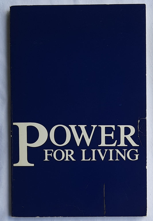 Power for Living by Jamie Buckingham (Very Good, 1984, Pbk, 144 pages, Arthur S. DeMoss Foundation)