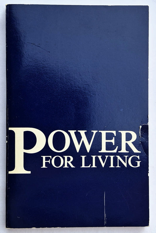 Power for Living by Jamie Buckingham (Very Good, 1984, Pbk, 144 pages, Arthur S. DeMoss Foundation)