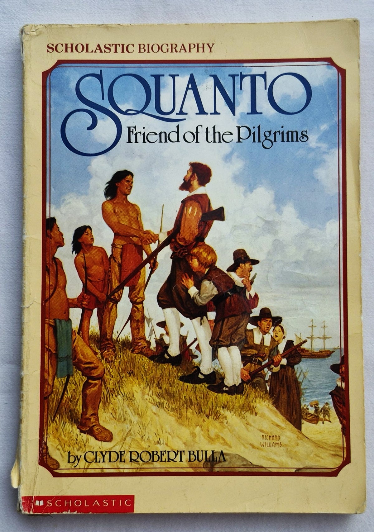 Squanto Freund der Pilger von Clyde Robert Bulla (Gut, 1982, TB, 112 Seiten, Scholastic)