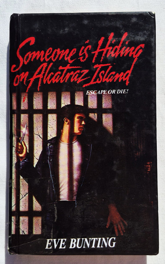 Someone is Hiding on Alcatraz Island by Eve Bunting (Good, 1994, HC, 136 pages, Berkley)