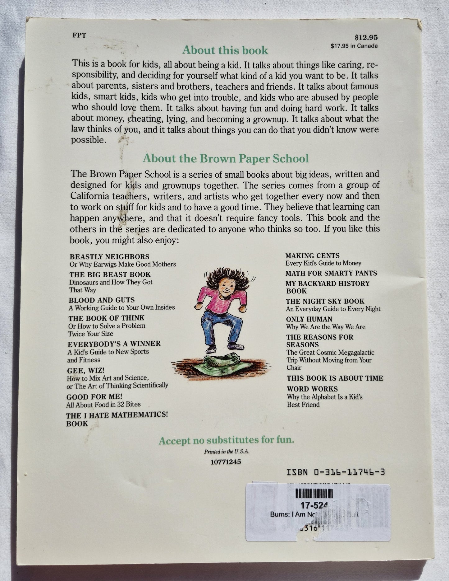 I Am Not a Short Adult by Marilyn Burns; Martha Weston (Buen estado, 1977, Tapa blanda, 125 páginas, Little, Brown & Co.)