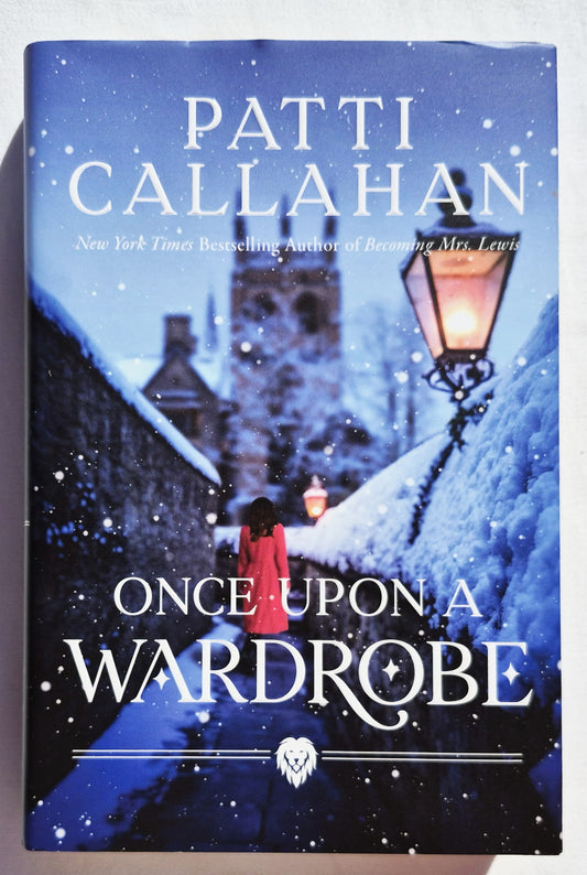 Once Upon a Wardrobe von Pattie Callahan (Neu, 2021, gebunden, 292 Seiten, Harper Muse)