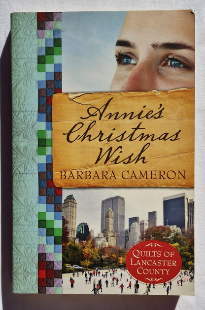 Annie's Christmas Wish by Barbara Cameron (Quilts of Lancaster County #4, Nuevo, Tapa blanda, 2013, Abingdon, 304 páginas)