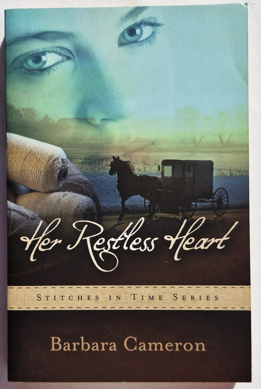 Her Restless Heart von Barbara Cameron (Stitches in Time #1, Neu, 2012, Taschenbuch, 294 Seiten, Abingdon Press)