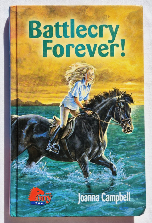 Pony: ¡Grito de guerra para siempre! por Joanna Campbell (Muy bueno, 2007, Tapa dura, 154 páginas, HarperCollins)