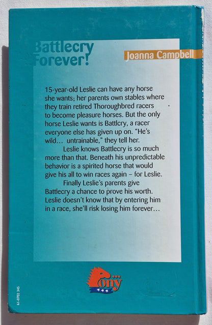 Pony: Battlecry Forever! by Joanna Campbell (Very good, 2007, HC, 154 pages, HarperCollins)