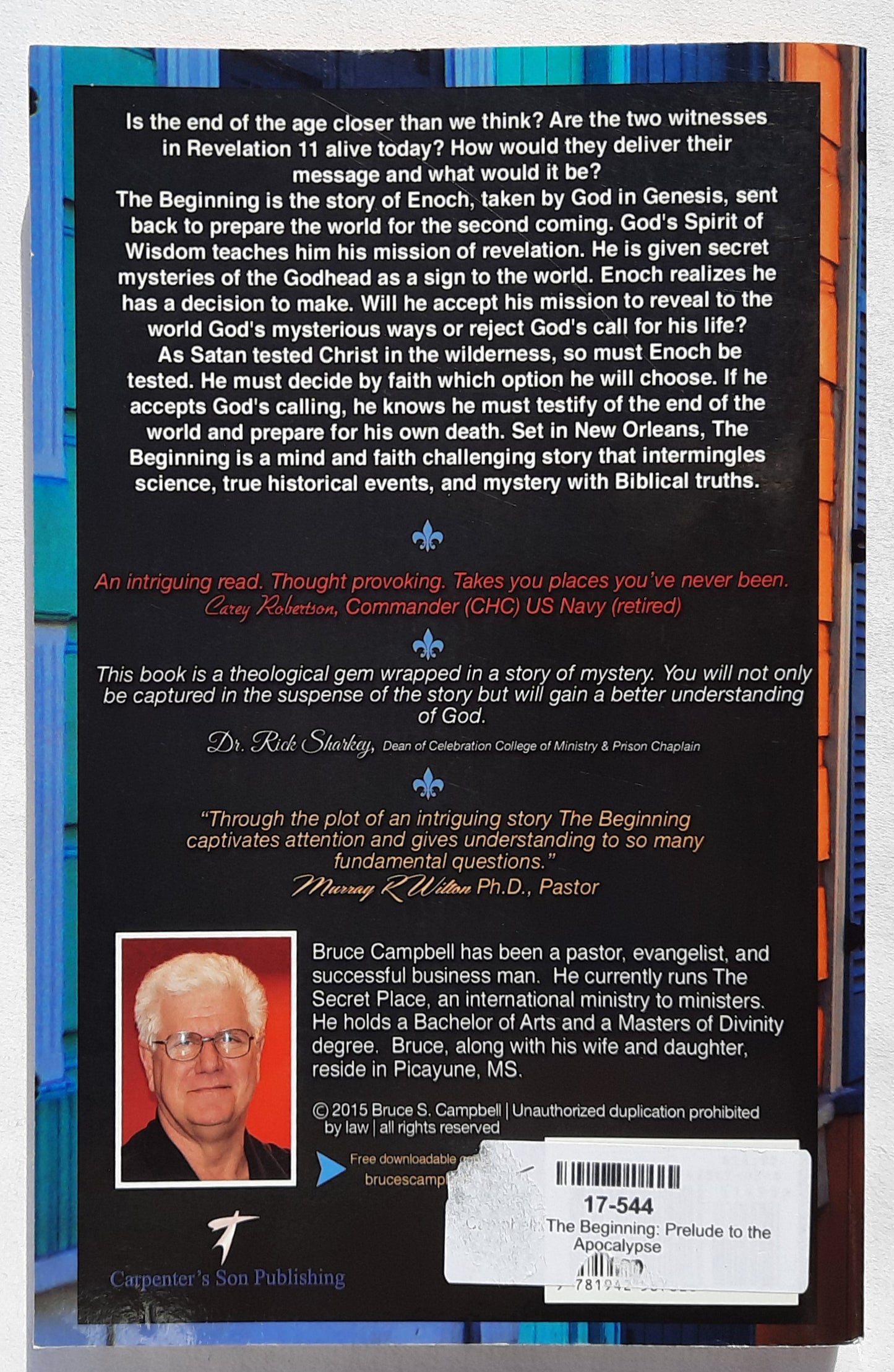 The Beginning: Prelude to the Apocalypse von Bruce S. Campbell (Neu, 2015, Pbk, 201 Seiten, Carpenter's Son Publishing)