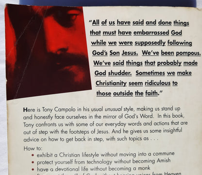 Following Jesus Without Embarrassing God by Tony Campolo (Good, 1997, Pbk, 276 pages, Word Publishing)