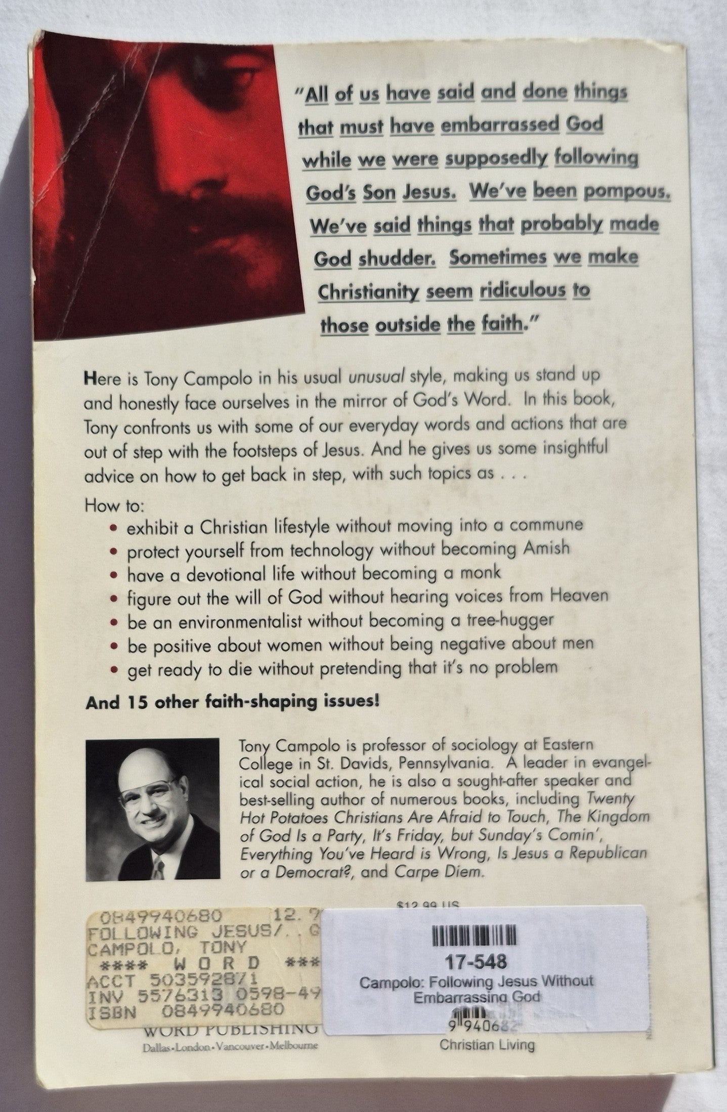 Following Jesus Without Embarrassing God von Tony Campolo (Gut, 1997, Paperback, 276 Seiten, Word Publishing)