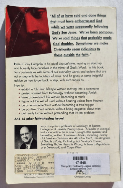 Following Jesus Without Embarrassing God von Tony Campolo (Gut, 1997, Paperback, 276 Seiten, Word Publishing)