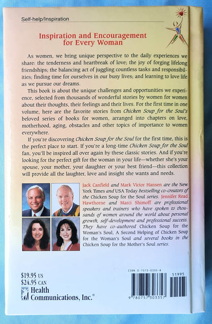 Chicken Soup for the Woman's Soul by Jack Canfield et al (Very good, 2005, HC, 544 pages, Health Communications, Inc.)