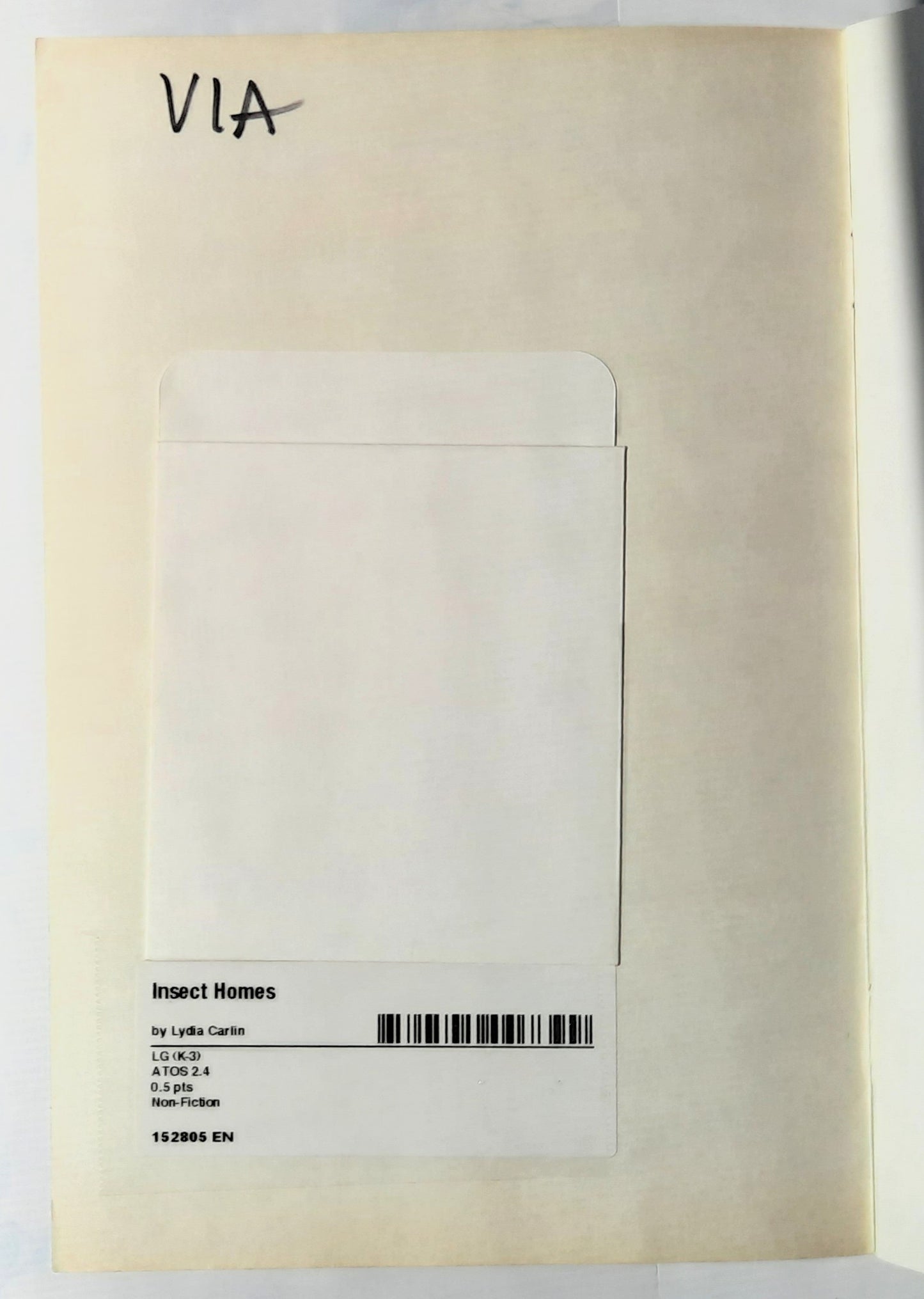 Science Vocabulary Readers: Insect Homes by Lydia Carlin (Very good, 2008, Pbk, 24 pages, Scholastic)