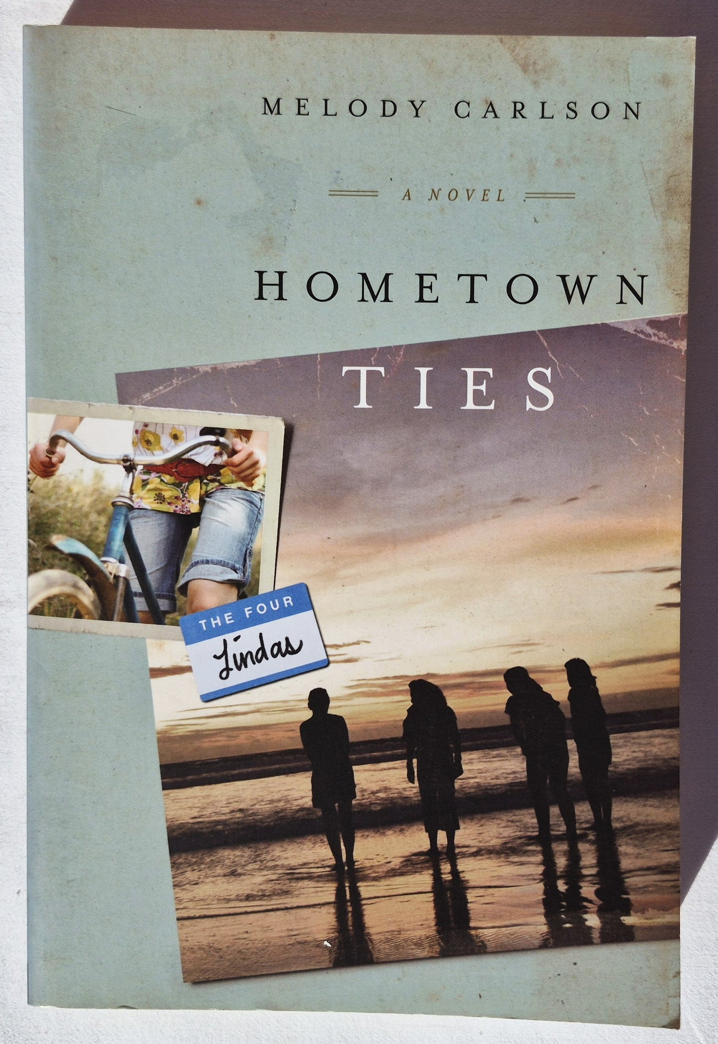 Hometown Ties #2 by Melody Carlson (The Four Lindas, Very good, Pbk, 2010, 326 pages, David C. Cook)