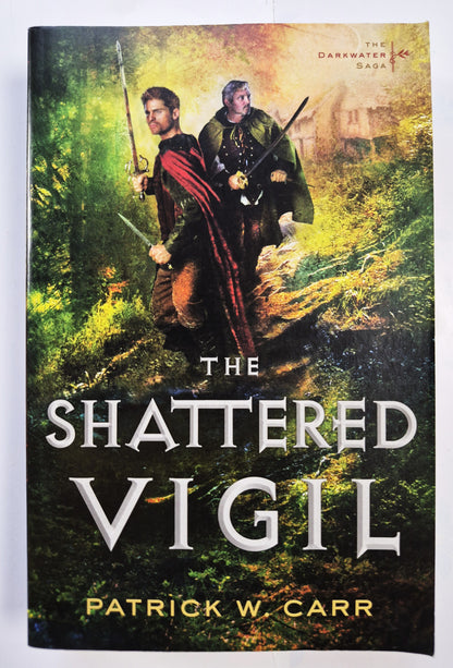 The Shattered Vigil #3 by Patrick W. Carr (The Darkwater Saga, New, 2016, Pbk, 458 pages, Bethany House)