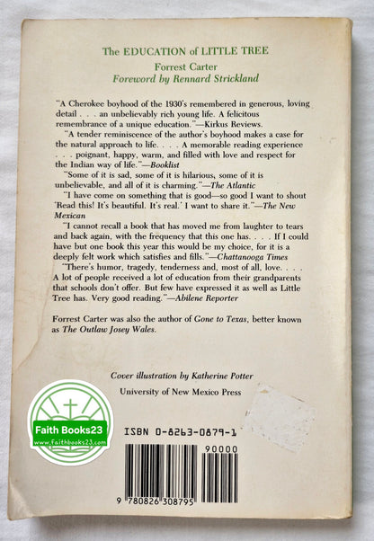 The Education of Little Tree von Forrest Carter (Gut, 1991, Taschenbuch, 216 Seiten, University of New Mexico Press)
