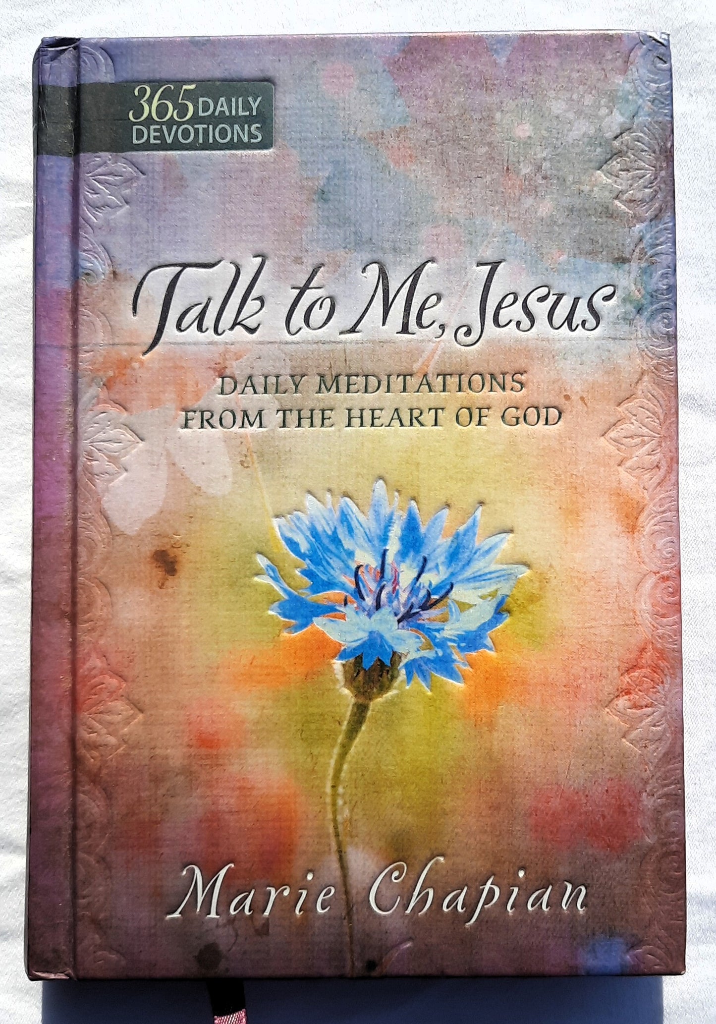 Talk to Me Jesus: 365 Daily Devotions by Marie Chapian (Good, 2015, HC, 384 pages, Broadstreet Pub.)