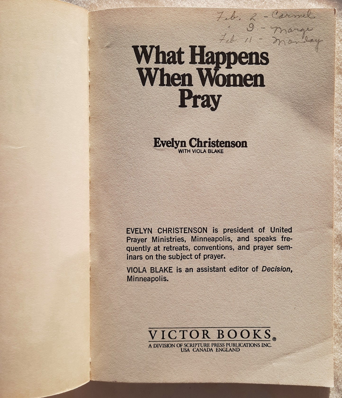 What Happens When Women Pray by Evelyn Christenson (Very good, 1975, Pbk, 144 pages, Victor Books)