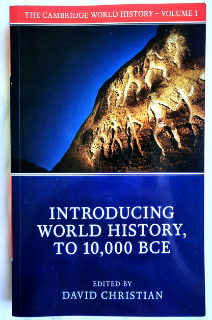 Introducing World History to 10,000 BCE, Bd. 1 herausgegeben von David Christian (Neu, 2015, Paperback, 494 Seiten, Cambridge University Press)
