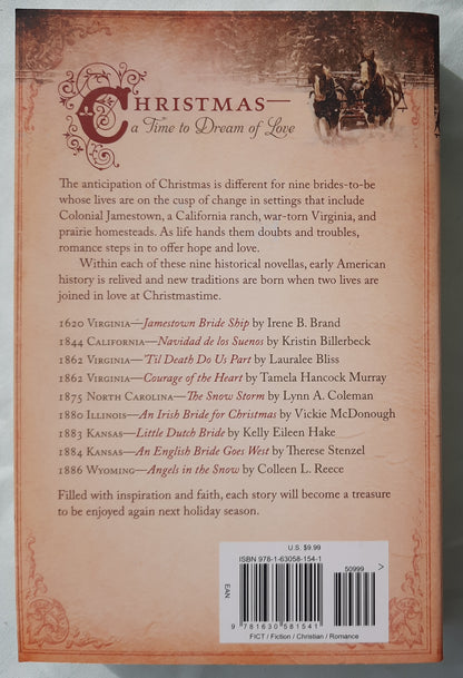 The Christmas Brides Collection by K.E. Hake; K. Billerbeck; L. Bliss; I.B. Brand et al (Very good, 2009, Pbk, 444 pages, Barbour)