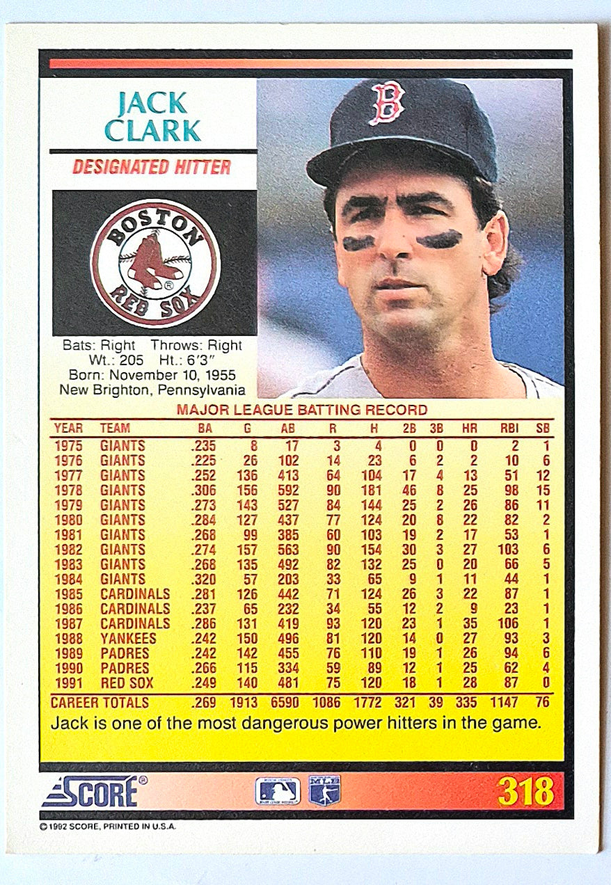 Clark Jack Boston Red Sox Designated Hitter #318 1992 Score Baseball Card
