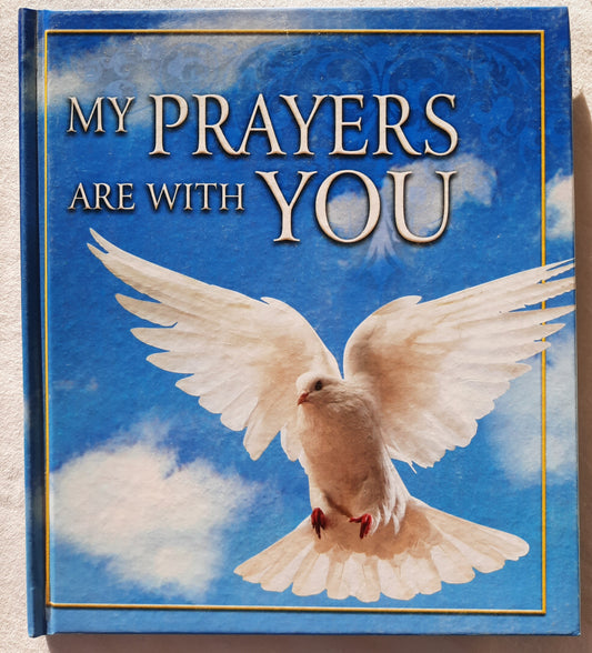 My Prayers Are with You by The Clever Factory (Very good, 2011, HC, 40 pages)