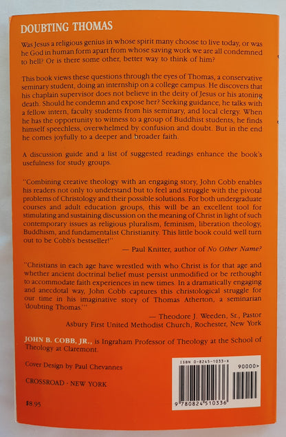 Doubting Thomas: Christology in Story Form by John B. Cobb, Jr. (Very Good, 1992, Pbk, 96 pages, Crossroad)