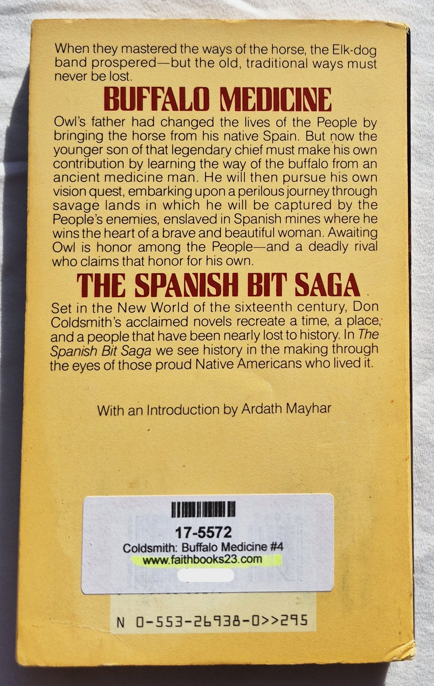 Buffalo Medicine von Don Coldsmith (Die Saga um das Spanische Zaumzeug #4, Gut, 1988, Taschenbuch, 196 Seiten, Bantam Books)