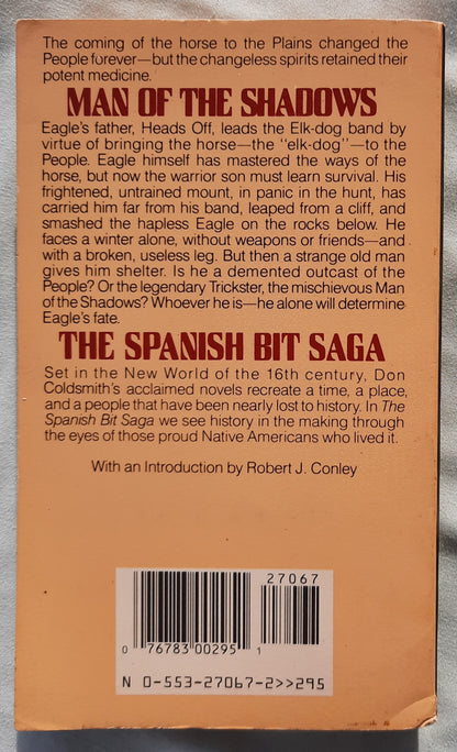 Man of the Shadows by Don Coldsmith (The Spanish Bit Saga #5, Good, 1988, Pbk, 197 pages, Bantam Books)