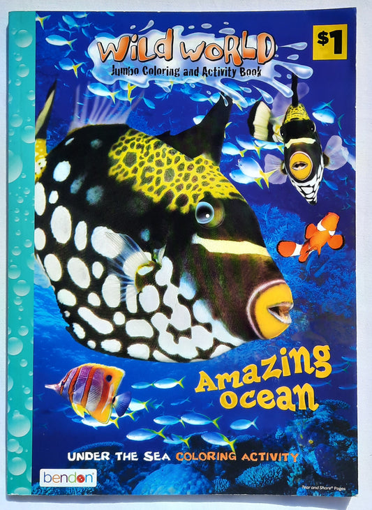 Wild World Jumbo Coloring and Activity Book: Amazing Ocean by Bendon (Like New, 80 pages)