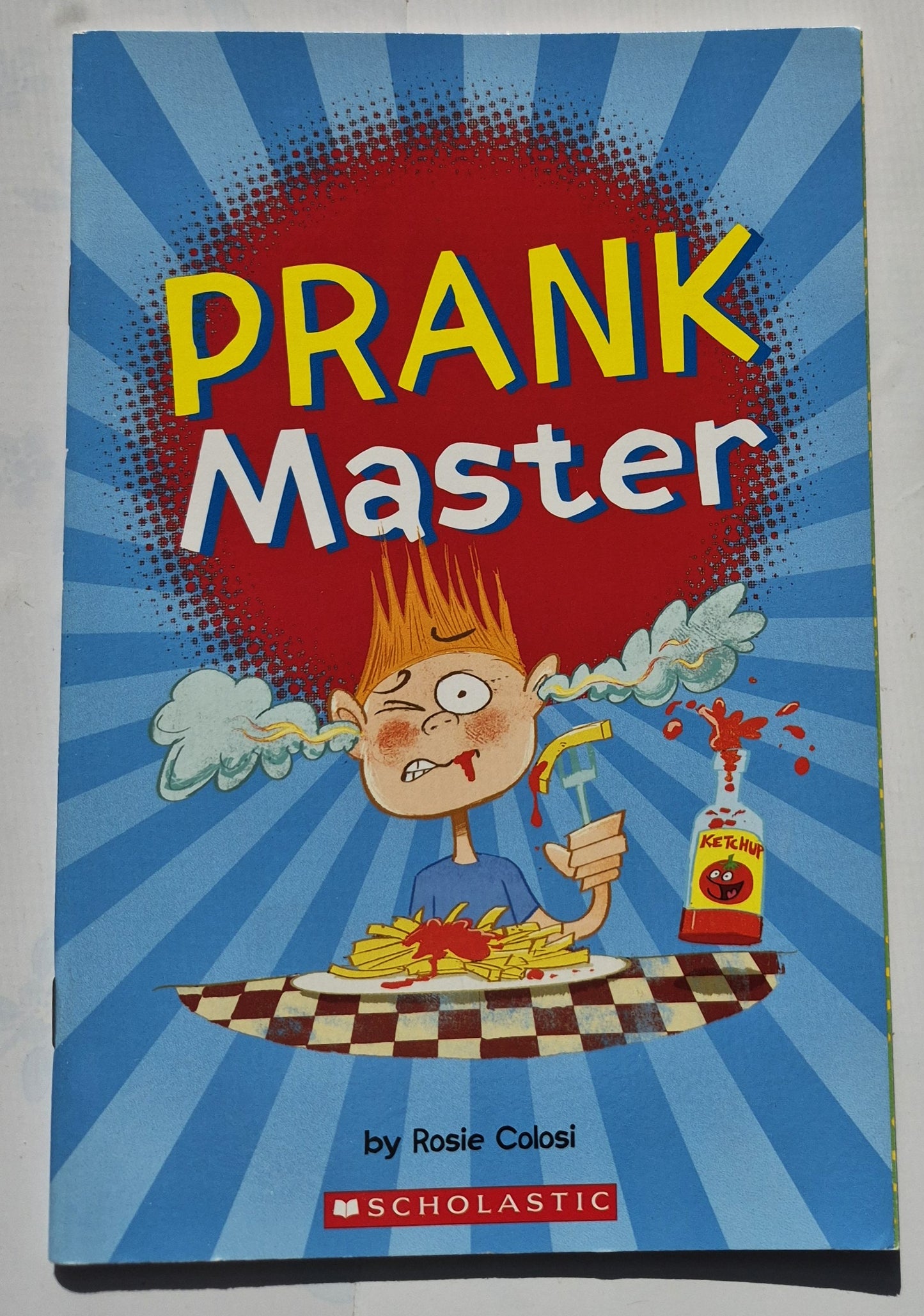 Prank Master by Rosie Colosi (New, 2015, Paperback, 48 pages, Scholastic)