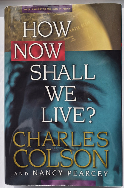 How Now Shall We Live? Adult Leader Kit von Charles Colson; Nancy Pearcy (Gut, 2000, LifeWay Church Resources)