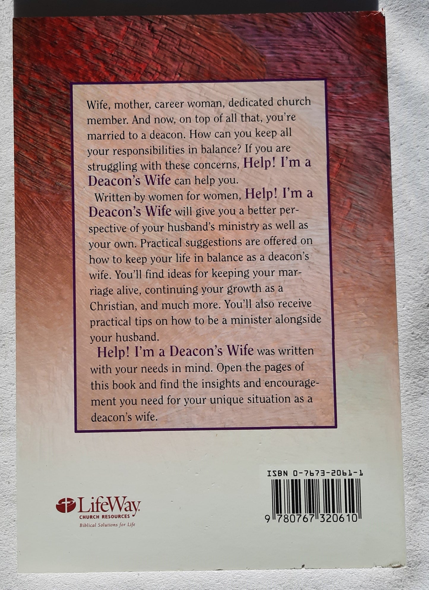 Help! I'm a Deacon's Wife by Convention Press (Very good, 2003, PBK, 70 pages, LifeWay)