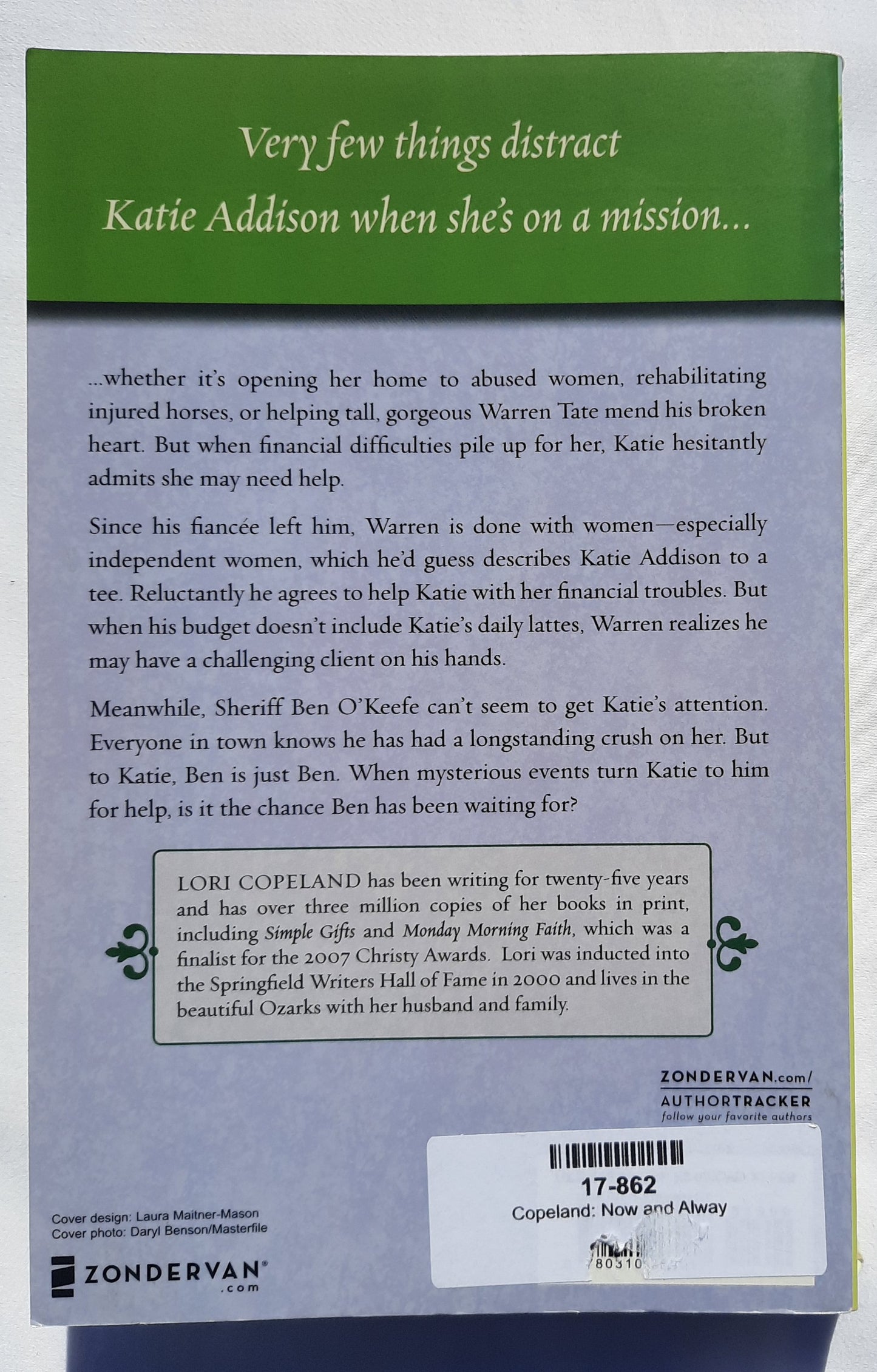 Now and Always by Lori Copeland (Very good, 2008, Pbk, 328 pages, Zondervan)