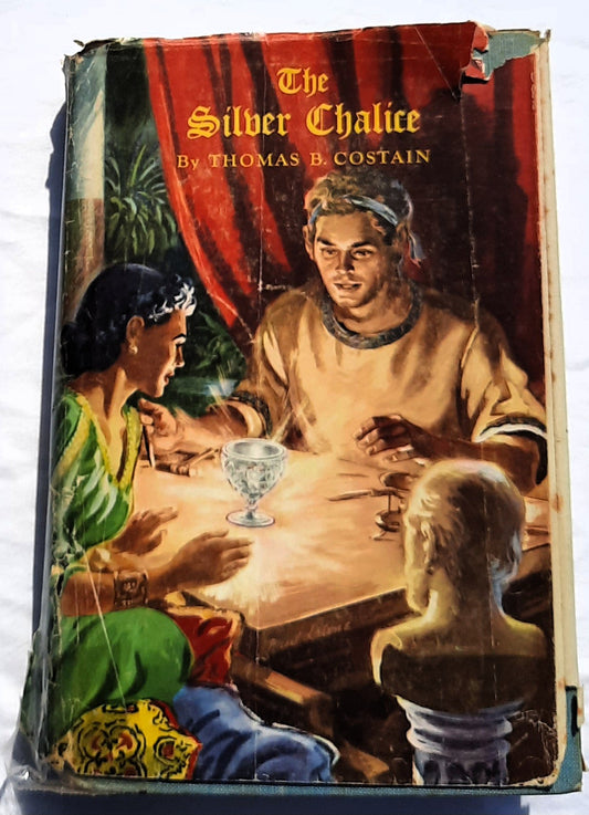 The Silver Chalice by Thomas Costain (Good, 1952, HC, 533 pages Peoples Book Club)