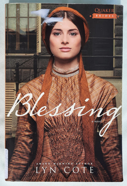 Blessing by Lyn Cote (Quaker Brides #2, Good, 2015, Pbk, 377 pages, Tyndale)