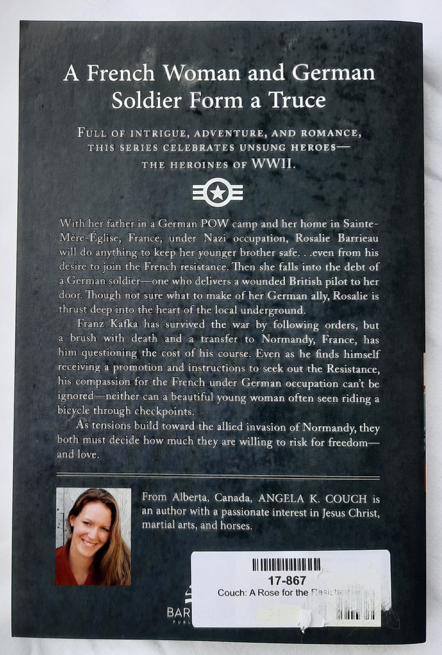A Rose for the Resistance by Angela K. Couch (Heroines of WWII, New, 2022, Pbk, Barbour, 250 pages)
