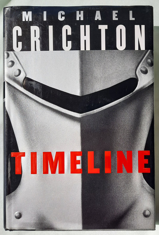 Timeline by Michael Crichton (Very good, 1999, HC, 450 pages, Alfred A. Knopf)
