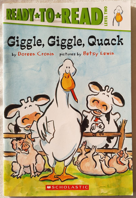 Giggle, Giggle Quack by Doreen Cronin; Betsy Lewin (Very good, 2017, Pbk, 32 pages, Scholastic)