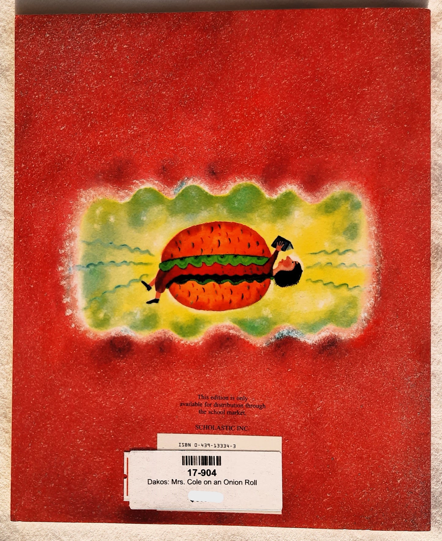 Mrs. Cole on an Onion Roll by Kalli Dakos (Like new, 1995, Pbk,40 pages, Scholastic, Signed by author)