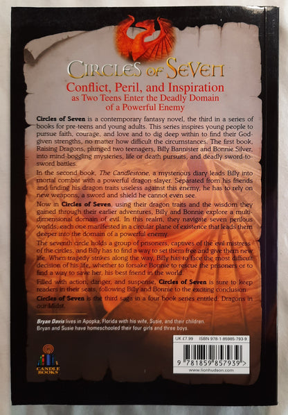 Circles of Seven #3 by Bryan Davis (Dragons in Our Midst, New, 2009, PBk, 439 pages, Candle Books)