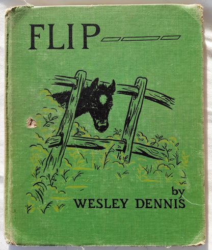 Flip written and illustrated by Wesley Dennis (Fair, 1941, HC, Cadmus Books)