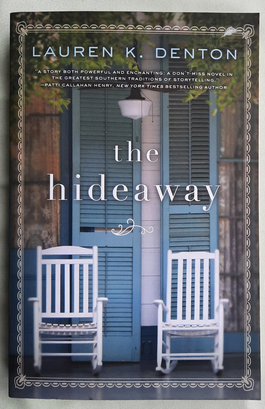 The Hideaway by Lauren K. Denton (Like new, 2017, Pbk, 343 pages, Thomas Nelson)